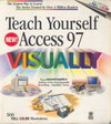 Teach Yourself Access 97 Visually (BK0702000113)