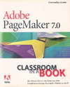 Adobe PageMaker 7.0 Classroom in a Book (BK0808000544)