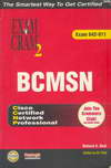 BCMSN Exam Cram 2 (Exam Cram 642-811) (BK0906000453)