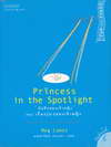 Princess in the Spotlight ѹ֡ͧ˭ԧ ͹ ͧ ͧ˭ԧ (BK0908000589)