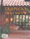 Tropical Thai House (BK1311000530)